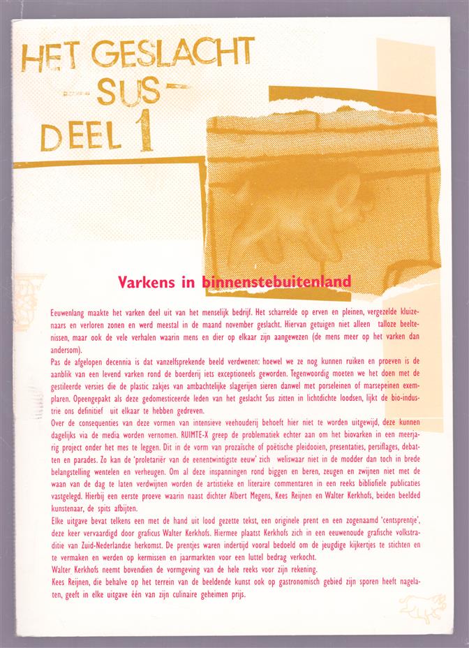 Het geslacht Sus deel 1., Varkens in binnenstebuitenland.