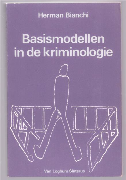 Basismodellen in de kriminologie
