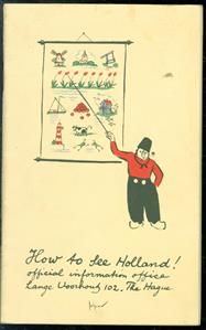 How to see Holland,