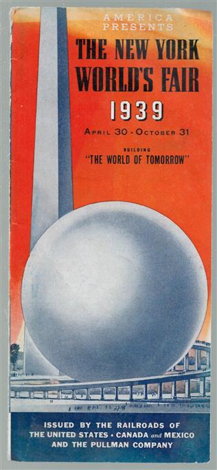 Folding brochure for: The New York World's fair 1939  and The golden gate international exposition 1939