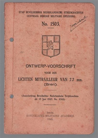 Ontwerp voorschrift voor den LICHTEN MITRAILLEUR VAN 7 mm. ( Bren ) ( No 1503 )