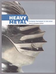 Heavy metal : Europese harnassen in het vizier = Focus on European Armour / Robert Douglas Smith