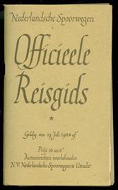 Nederlandsche spoorwegen. Officieele reisgids. geldig vanaf 17 Juli 1944