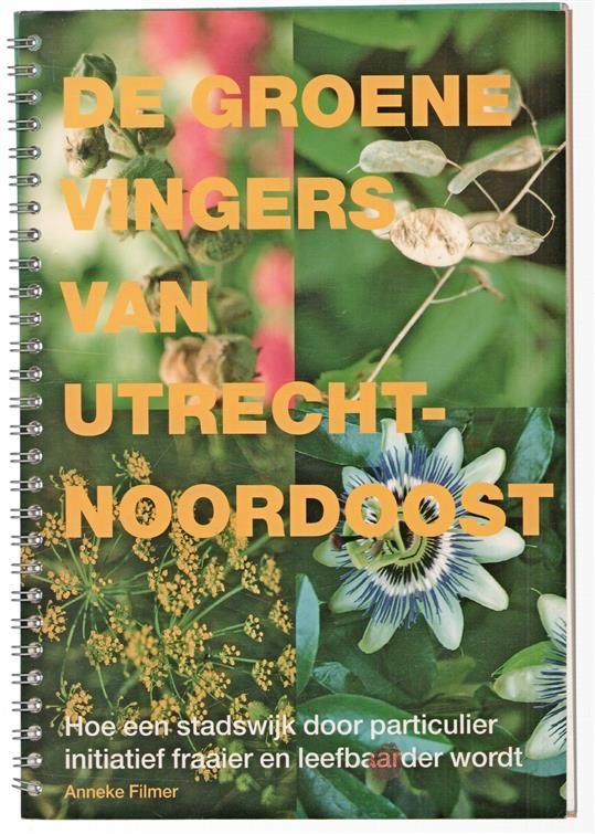 De groene vingers van Utrecht-Noordoost