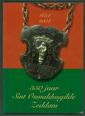 Ik zweer trouw : 350 jaar Sint Oswaldusgilde