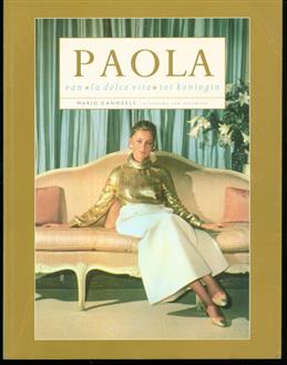 Paola : van "la dolce vita" tot koningin