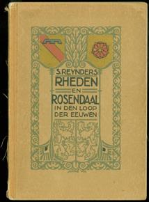 Rheden en Rosendaal in den loop der eeuwen ( oorspronkelijke uitgave )