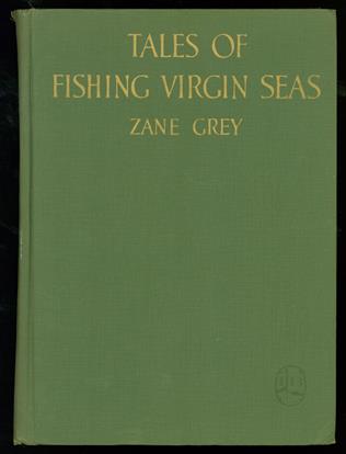 Tales of fishing virgin seas