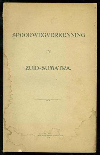 Spoorwegverkenning in Zuid-Sumatra
