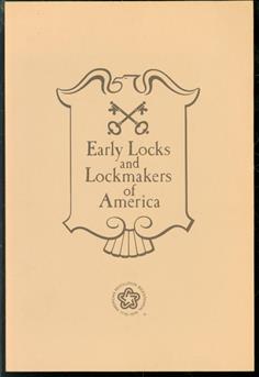 Early locks and lockmakers of America