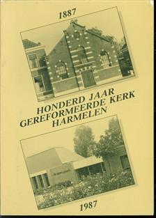 Honderd jaar Gereformeerde Kerk Harmelen : 1887 - 1987