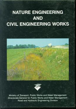 Nature engineering and civil engineering works