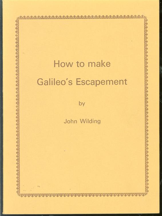 How to make Galileo s escapement