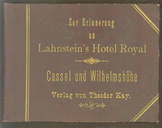 (TOERISTEN) Zur erinnerung an Lahnstein's Hotel Royal, Cassel und Wilhelmshöhe