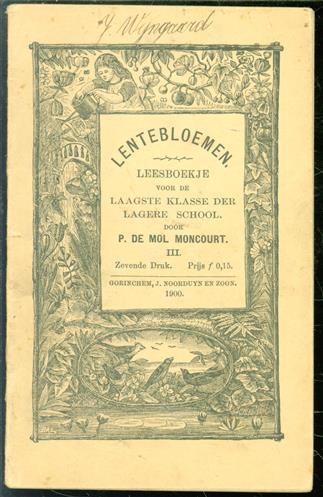 No. 3, Lentebloemen : leesboekje voor de laagste klasse der lagere school