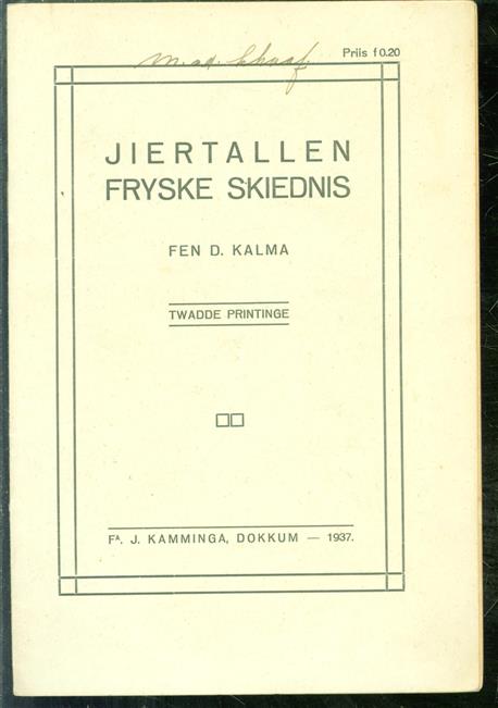 Jiertallen Fryske skiednis