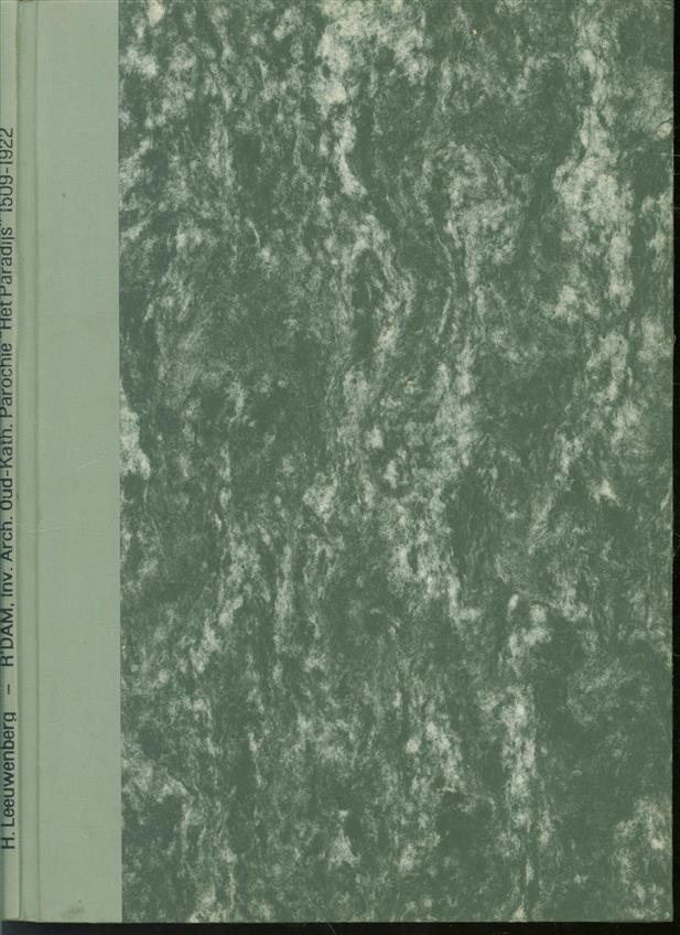 Inventaris van het archief van de Oud-Katholieke parochie "Het Paradijs' te Rotterdam, 1509 - 1922