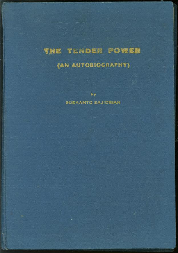 The tender power; an autobiography