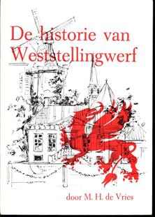 De historie van Weststellingwerf : uit het land van de griffioen