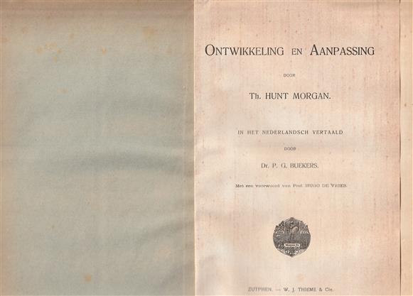 Ontwikkeling en aanpassing. In het Nederlandsch vert. door P.G. Buekers. Met een voorw. van H. de Vries.