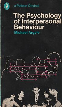 The psychology of interpersonal behaviour