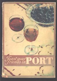 Toast your friends in Port.