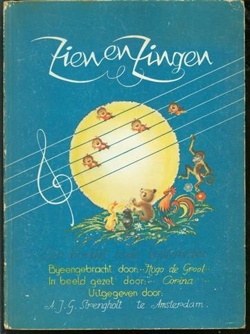 Zien en zingen, een bundel oude kinderliedjes