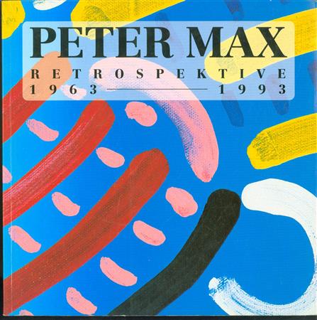 Peter Max, Retrospektive 1963-1993.