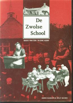 De Zwolse School, basis van een 'kleine kern'