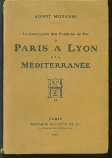 La compagnie des chemins de fer de paris à lyon et à la méditerranée.