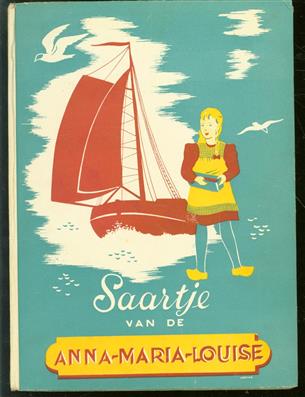 Saartje van de "Anna Maria Louise"