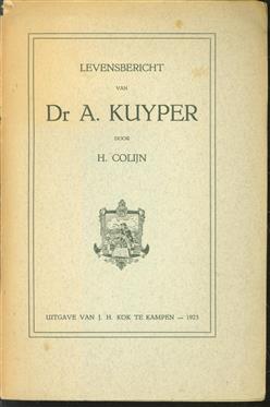 Levensbericht van Dr. A. Kuyper