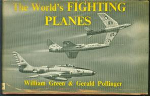 The World&#039;s Fighting Planes. Second and completely revised edition.