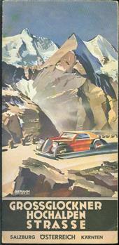 (TOERISME / TOERISTEN BROCHURE) Grossglockner-Hochalpen-Strasse Salzburg ; Osterreich ; Karnten ; [Faltprospekt]
