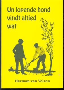 Un lopende hond vindt altied wat