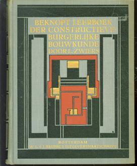 Beknopt leerboek der constructieve-burgerlijke bouwkunde