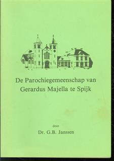 De parochiegemeenschap van Gerardus Majella te Spijk