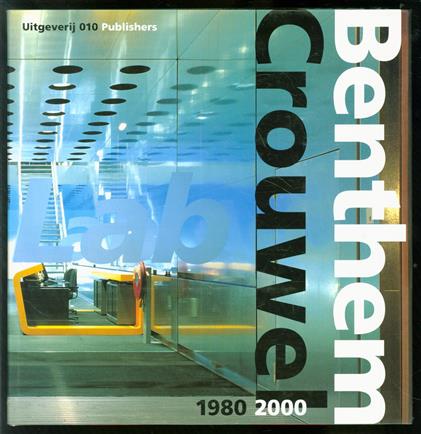 Benthem, Crouwel, 1980-2000