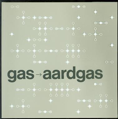 Gas-aardgas : een vreedzame omwenteling