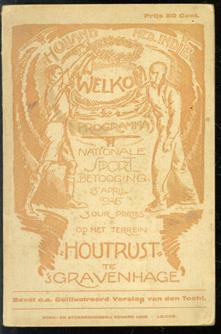 Programma Nationale sportbetooging 25 april 1925 3 uur precies op het terrein "Houtrust" te 's-Gravenhage