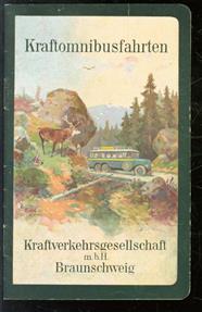 Fahrplane der Harz-Kraftomnibuslinien der Kraftverkehrsgesellschaft m.b.H. Braunschweig.