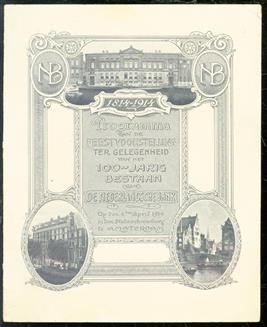 Programma van de feestvoorstelling ter gelegenheid van het 100-jarig bestaan van De Nederlandsche Bank : 1814-1914 : op den 4den april 1914 in den Stadsschouwburg te Amsterdam.