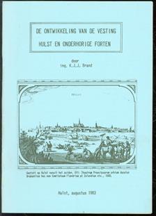 De ontwikkeling van de vesting Hulst en onderhorige forten