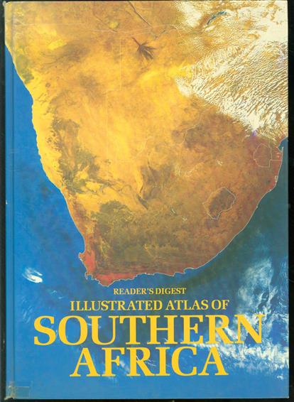 Reader's Digest  illustrated atlas of Southern Africa