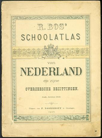 schoolatlas van Nederland en zijne overzeesche bezittingen. ( 1909 = 6e herziene druk )