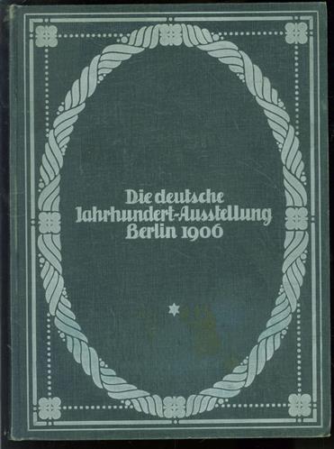 Ausstellung Deutscher Kunst aus der Zeit von 1775 - 1875 National-Galerie Berlin 1906 Bd. 1