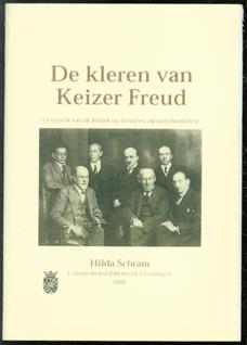 De kleren van Keizer Freud, overzicht van de kritiek op Freud en zijn psychoanalyse