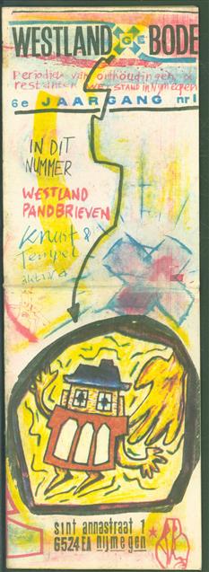 Westland pandbrieven - 6e jaargang nr 1Westland bode : periodiek van onthoudingen en restanten, welstand in Nijmegen