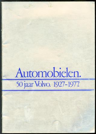 (AUTO FOLDER - CAR BROCHURE) 50 jaar volvo 1927 - 1977 Automobielen