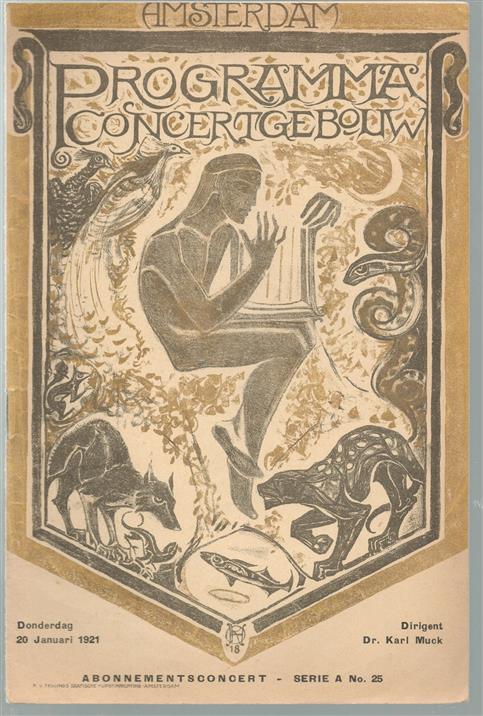 Programma van het abonnementsconcert. concertgebouw te amsterdam., 20 Januari 1921.  Abonnementsconcert onder leiding van Dr. Karl Muck.